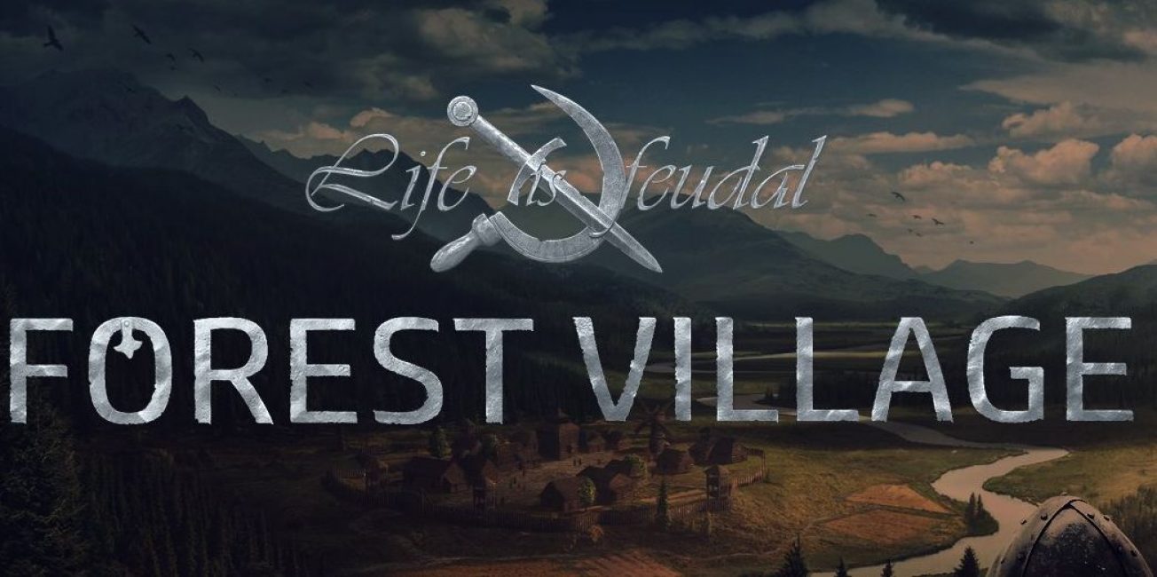 Заставка игры Life is Feudal: Forest Village